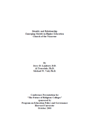 Identity and Relationship: Emerging Models in Higher Education Church of the Nazarene