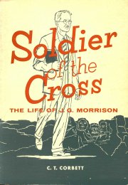 Soldier of the Cross: The Life Story of J.G. Morrison 1871-1939
