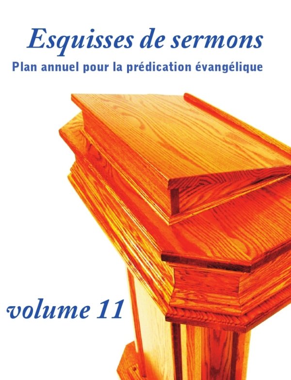 Esquisses de sermons, volume 11