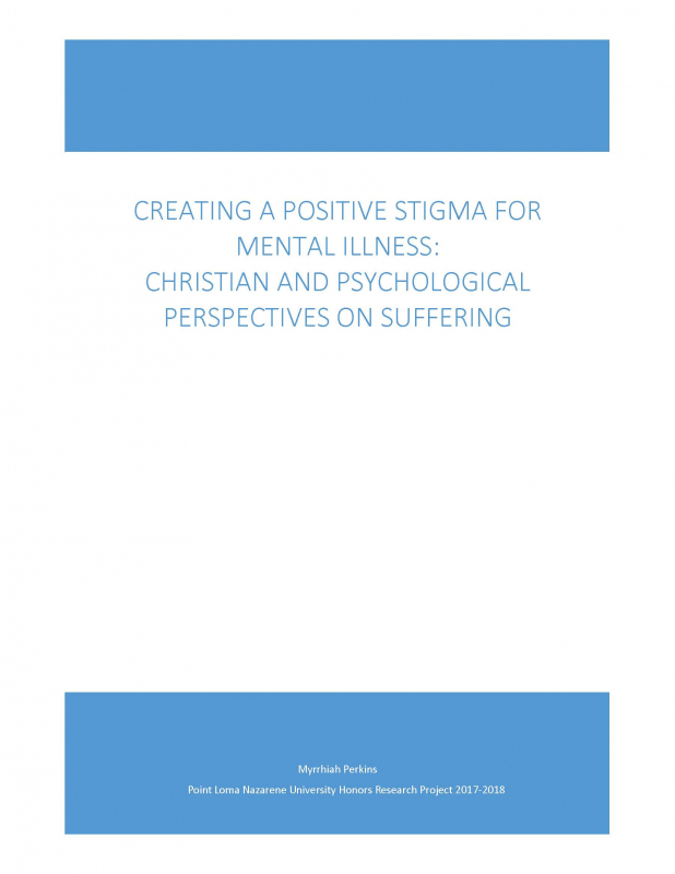 Creating a Positive Stigma for Mental Illness: Christian and Psychological Perspectives on Suffering